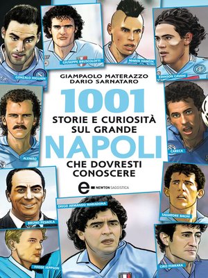 cover image of 1001 storie e curiosità sul grande Napoli che dovresti conoscere